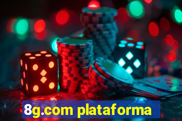 8g.com plataforma